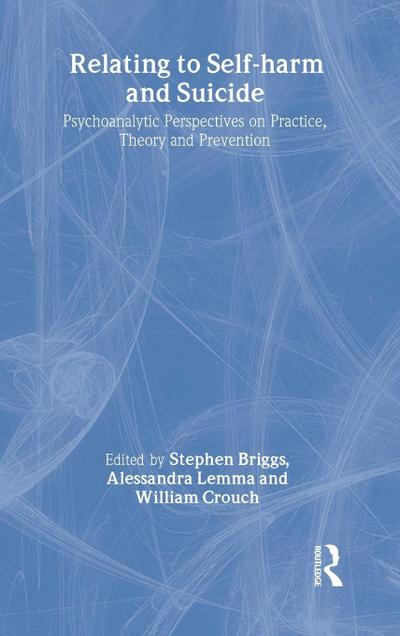 Relating to Self-Harm and Suicide