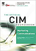 CIM Coursebook 05/06 Marketing Communications