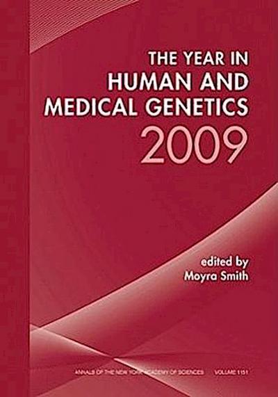 The Year in Human and Medical Genetics 2009