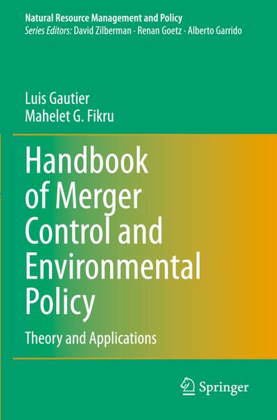 Handbook of Merger Control and Environmental Policy
