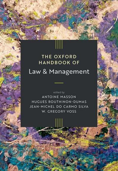 The Oxford Handbook of Law and Management