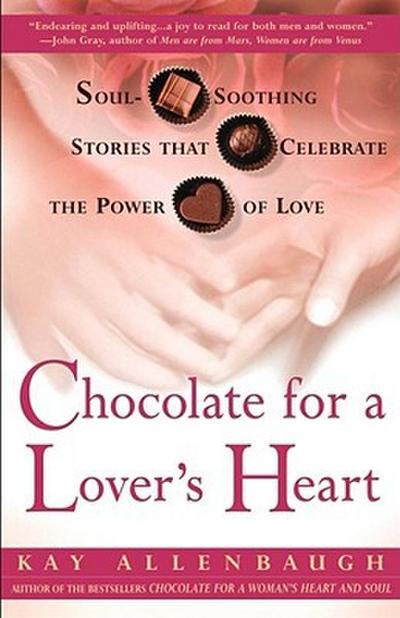 Chocolate for a Lover’s Heart