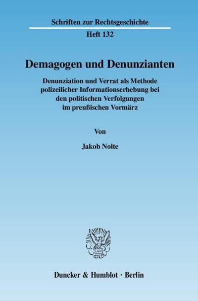 Demagogen und Denunzianten