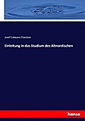 Einleitung in das Studium des Altnordischen