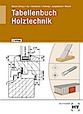 Tabellenbuch Holztechnik: Mit QR-Code