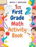 First Grade Math Activity Book