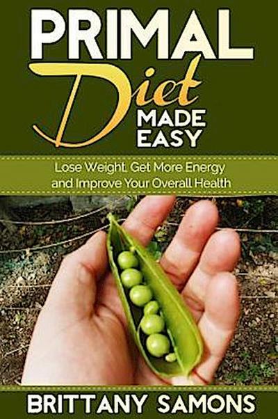 Primal Diet Made Easy