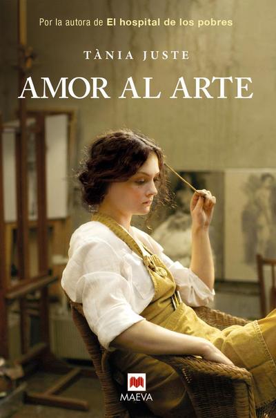 Amor al arte : una novela sobre la fascinación por el arte