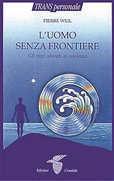 L’uomo senza frontiere