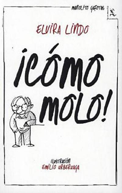 ¡Cómo molo!