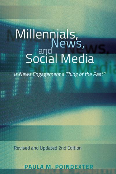Millennials, News, and Social Media