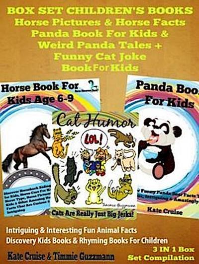 Box Set Children’s Books: Horse Pictures & Horse Facts - Panda Book For Kids & Weird Panda Tales + Funny Cat Joke Book For Kids: 3 In 1 Box Set