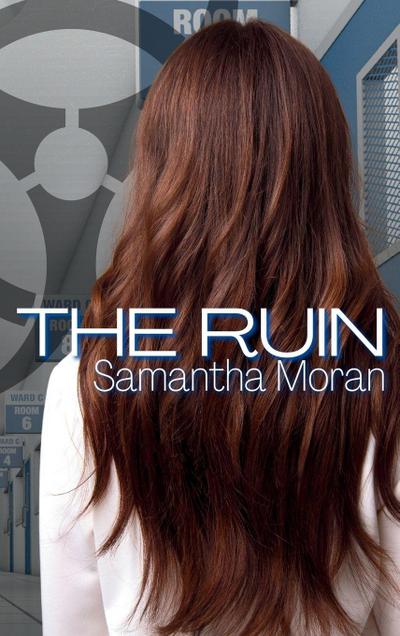 Moran, S: Ruin