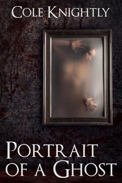 Portrait of a Ghost