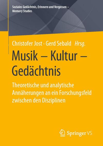 Musik ¿ Kultur ¿ Gedächtnis