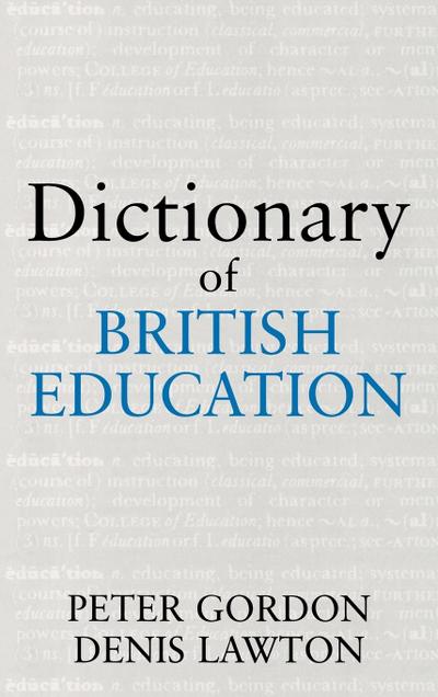 Dictionary of British Education