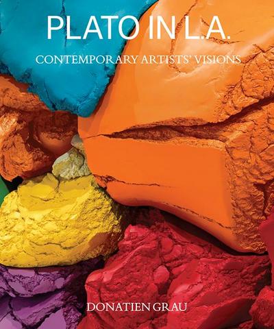 Plato in L.A.: Contemporary Artists’ Visions