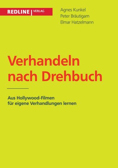 Verhandeln nach Drehbuch