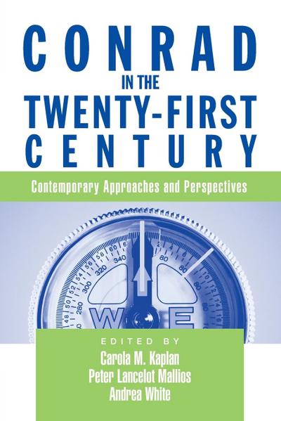 Conrad in the Twenty-First Century