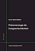 Phänomenologie der Zweigeschlechtlichkeit