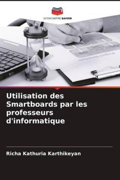 Utilisation des Smartboards par les professeurs d’informatique