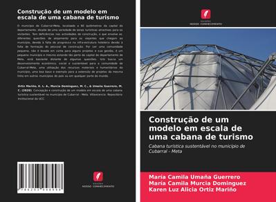 Construção de um modelo em escala de uma cabana de turismo