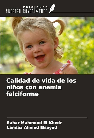 Calidad de vida de los niños con anemia falciforme