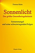 Sonnenlicht  - das größte Gesundheitsgeheimnis