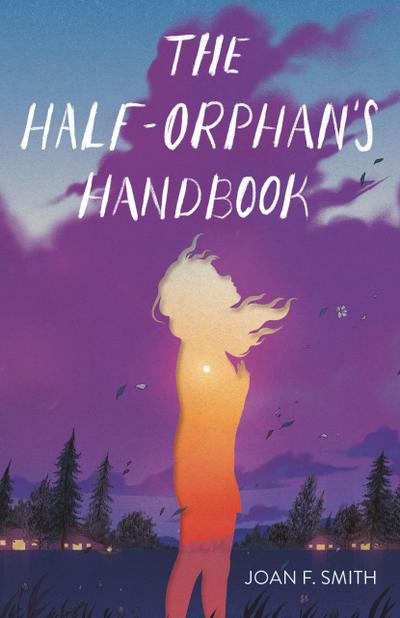 Half-Orphan’s Handbook