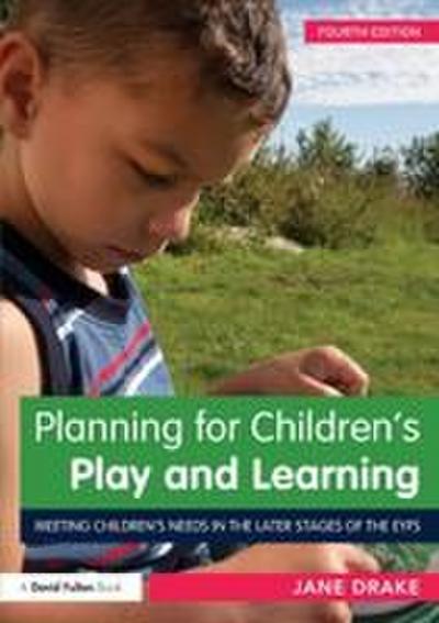 Planning for Children’s Play and Learning