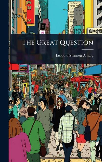 The Great Question