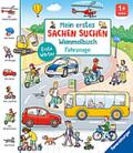 Mein erstes Sachen suchen Wimmelbuch: Fahrzeuge