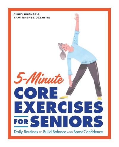5-Minute Core Exercises for Seniors