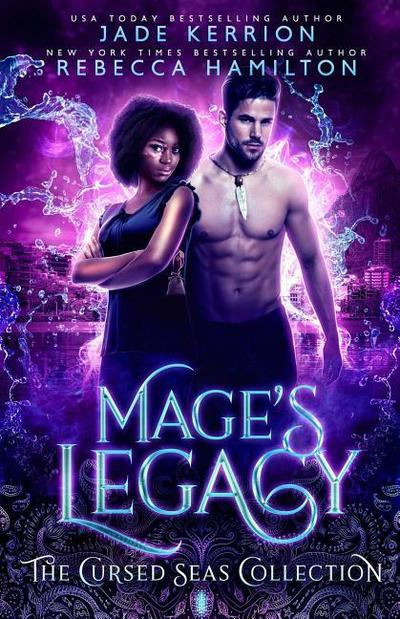 Mage’s Legacy (The Cursed Seas Collection)