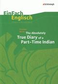 Sherman Alexie: The Absolutely True Diary of a Part-Time Indian
