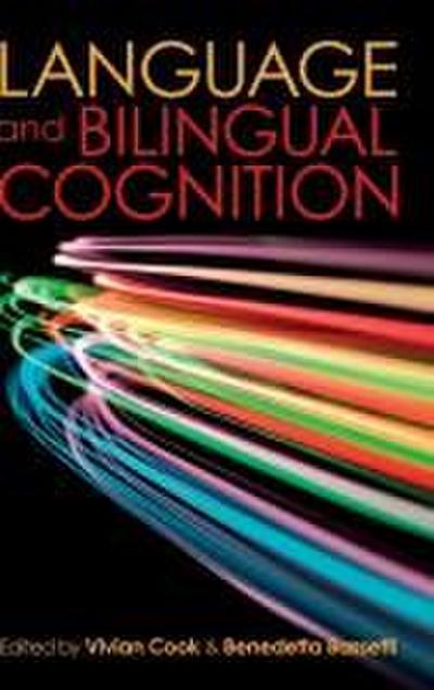 Language and Bilingual Cognition