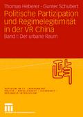 Politische Partizipation und Regimelegitimität in der VR China 1