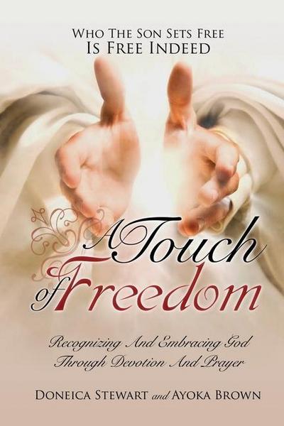 A Touch OF Freedom