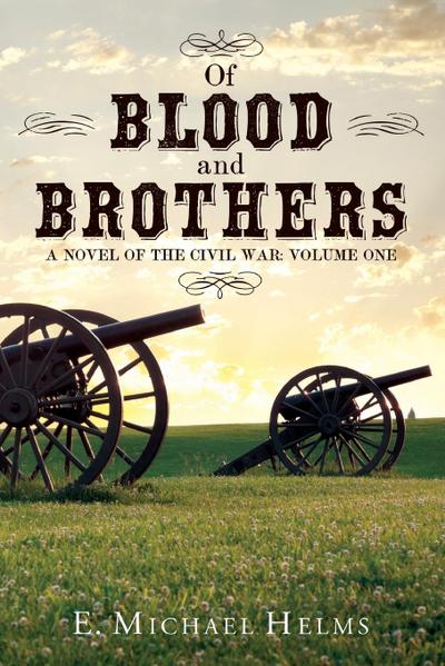 Of Blood and Brothers V1