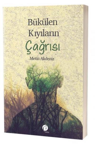 Bükülen Kiyilarin Cagrisi