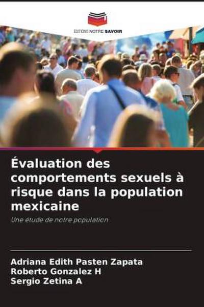 Évaluation des comportements sexuels à risque dans la population mexicaine