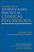 Handbook of Evidence-Based Practice in Clinical Psychology, Volume 1, Child and Adolescent Disorders