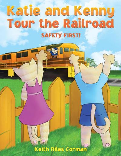 Katie and Kenny Tour the Railroad