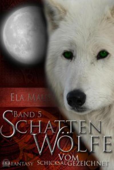 Schattenwölfe V