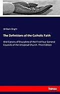 The Definitions of the Catholic Faith