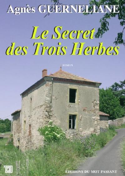 Le Secret des Trois Herbes