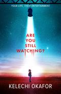 Are You Still Watching