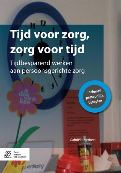 Tijd voor zorg, zorg voor tijd