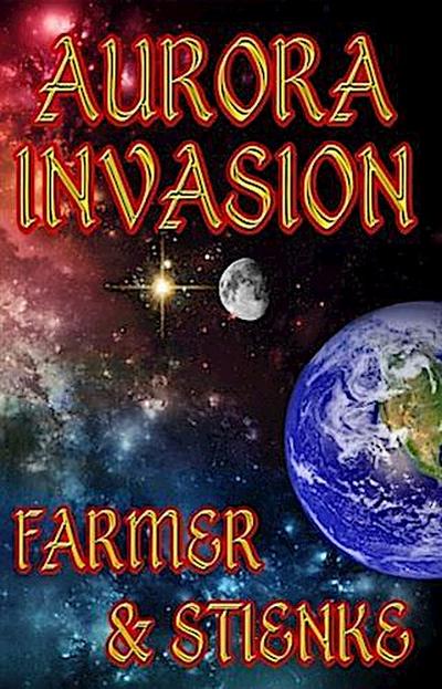 Aurora: Invasion