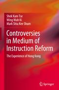 Controversies in Medium of Instruction Reform